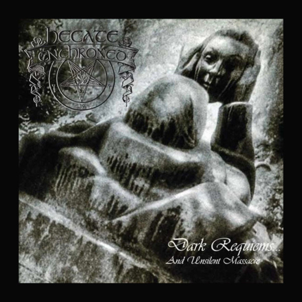 HECATE ENTHRONED -Dark Requiems... And Unsilent Massacre DigiPak